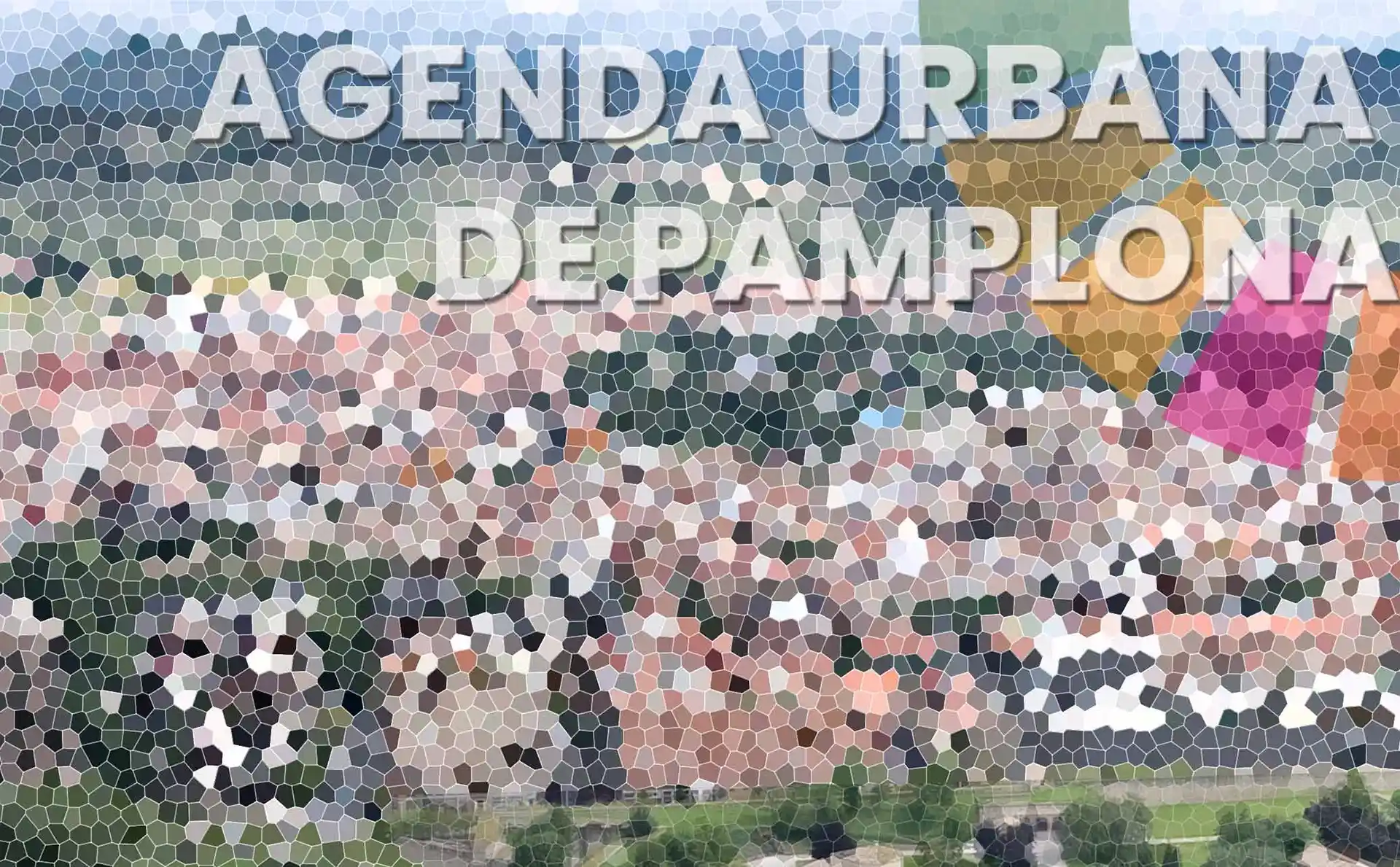 Adjudicado el contrato de asistencia técnica para el diseño y elaboración de los criterios trasversales que deben tener los proyectos de la Agenda Urbana de Pamplona