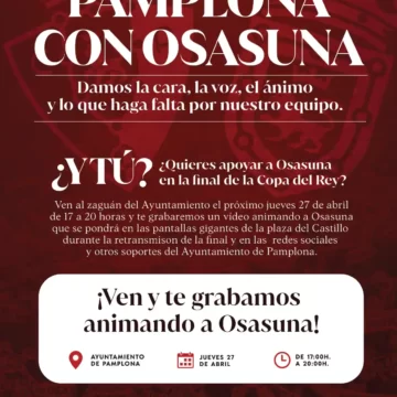 Pamploneses y pamplonesas están convocados este jueves por la tarde en el Ayuntamiento para grabar vídeos de apoyo a Osasuna ante la final de la Copa del Rey