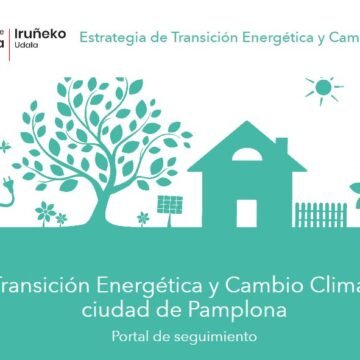 Una nueva plataforma digital permitirá a la ciudadanía de Pamplona conocer la evolución de la demanda de energía y la implantación de la Estrategia de Transición Energética